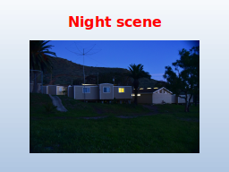 Night scene