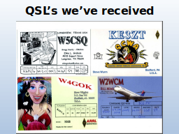 QSL’s we’ve received