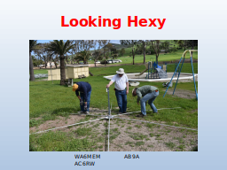 Looking Hexy