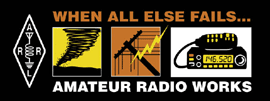 ARRL When All Else Fails, Amateur Radio Works